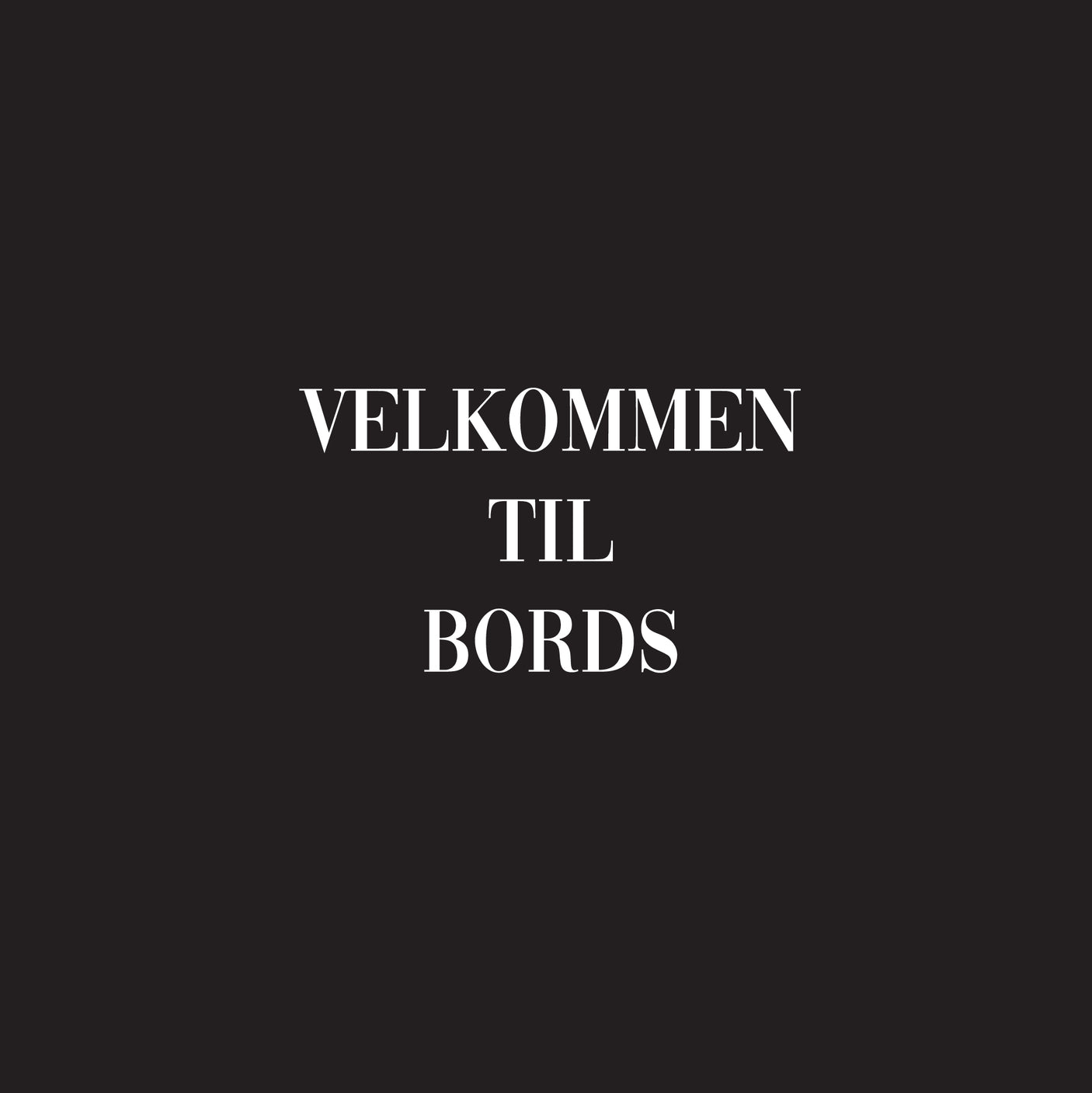 Serviett: "Velkommen til bords"