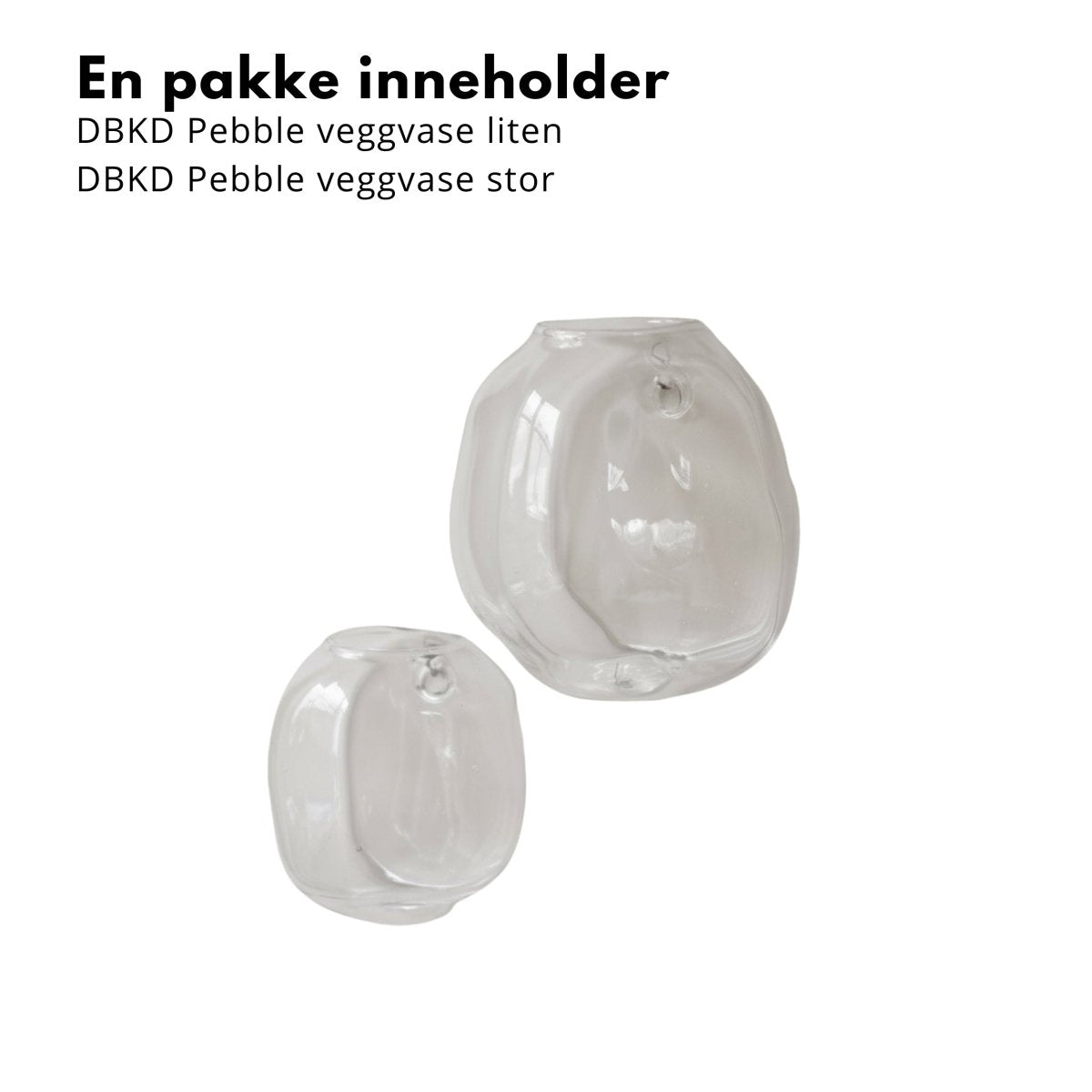 2 - pk DBKD Pebble veggvase liten + stor - Lindas Dekor