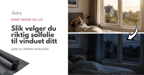 Slik velger du riktig solfolie til vinduet ditt - Lindas Dekor