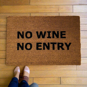 Dørmatte "No Wine No Entry"