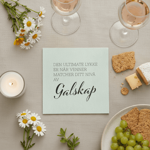 Dekorative papirservietter med sitat om venner og galskap